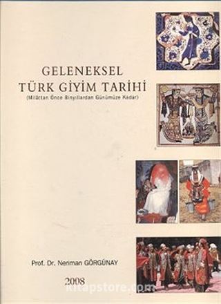 Geleneksel Türk Giyim Tarihi