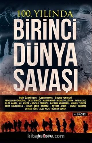 100. Yılında Birinci Dünya Savaşı