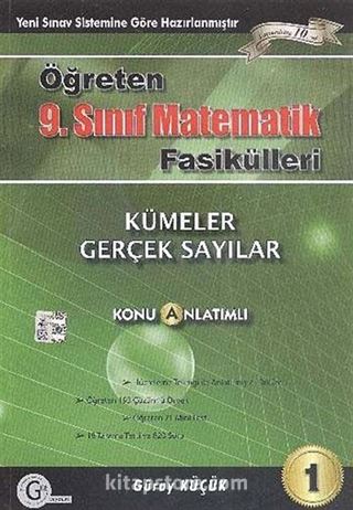 9. Sınıf Öğreten Matematik Fasikülleri / Kümeler-Gerçek Sayılar