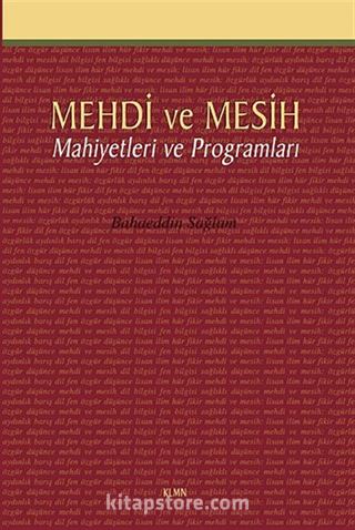 Mehdi ve Mesih Mahiyetleri ve Programları