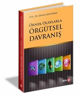 Örnek Olaylarla Örgütsel Davranış