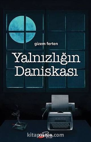 Yalnızlığın Daniskası