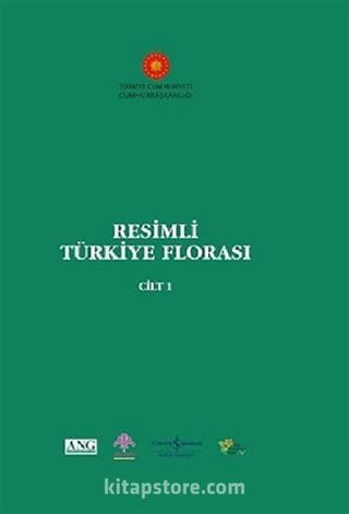 Resimli Türkiye Florası Cilt:1