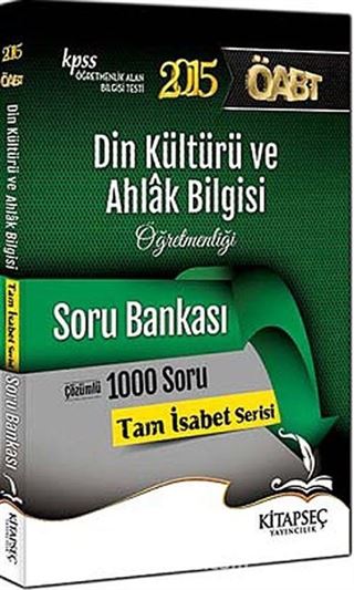 2015 KPSS ÖABT Din Kültürü ve Ahlak Bilgisi Çözümlü Soru Bankası / Tam İsabet Serisi