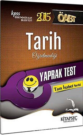 2015 KPSS ÖABT Tarih Öğretmenliği Yaprak Test / Tam İsabet Serisi