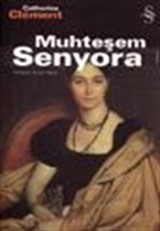 Muhteşem Senyora