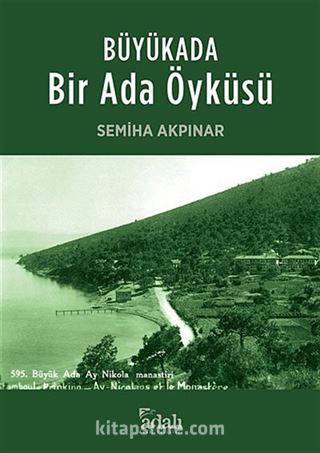 Büyükada Bir Ada Öyküsü