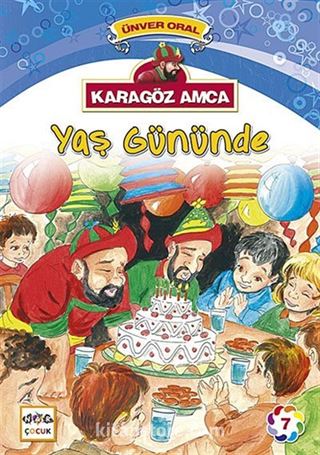 Karagöz Amca Yaş Gününde