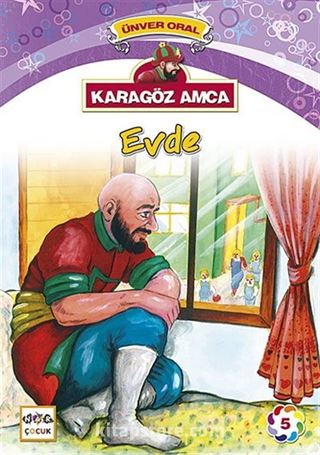 Karagöz Amca Evde