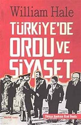 Türkiye'de Ordu ve Siyaset