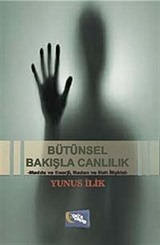 Bütünsel Bakışla Canlılık