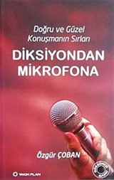 Diksiyondan Mikrofona