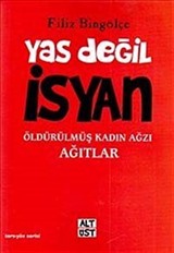 Yas Değil İsyan