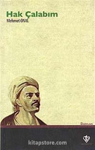 Hak Çalabım (Yunus Emre Romanı)