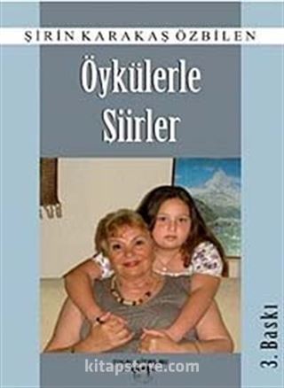 Öykülerle Şiirler