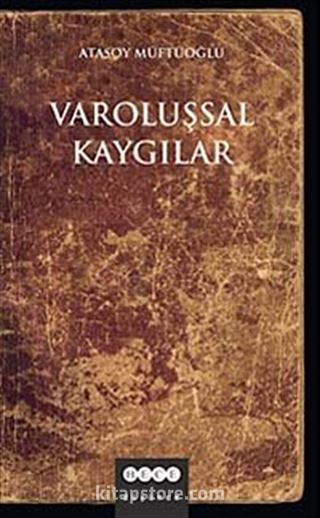 Varoluşsal Kaygılar