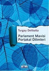 Parlament Mavisi Portakal Dilimleri