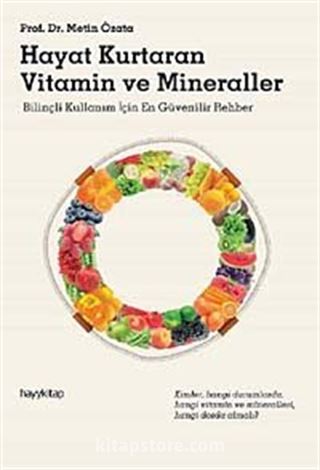 Hayat Kurtaran Vitamin ve Mineraller