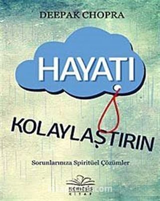 Hayatı Kolaylaştırın