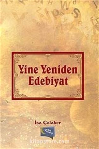 Yine Yeniden Edebiyat