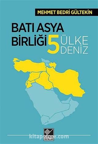 Batı Asya Birliği 5 Ülke 5 Deniz