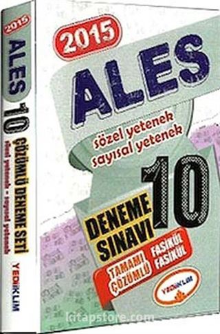 2015 ALES Sözel Yetenek-Sayısal Yetenek Tamamı Çözümlü 10 Fasikül Deneme