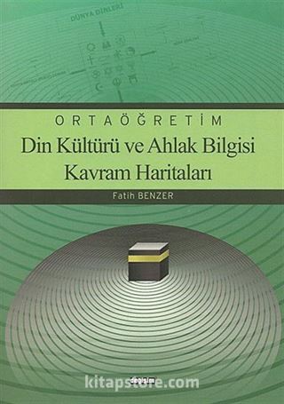 Ortaöğretim Din Kültürü ve Ahlak Bilgisi Kavram Haritaları