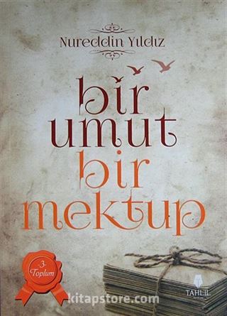 Bir Umut Bir Mektup -3