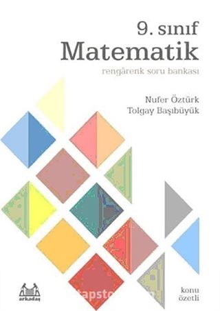 9. Sınıf Matematik Rengarenk soru Bankası (Konu Özetli)