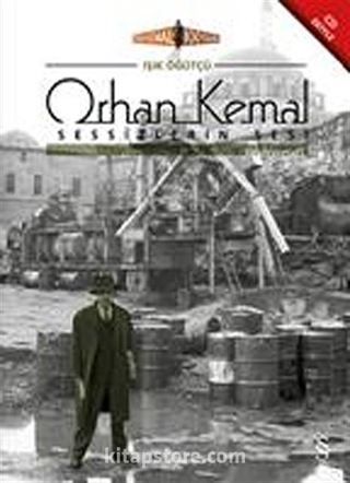 Orhan Kemal Sessizlerin Sesi (Cd Ek'li)