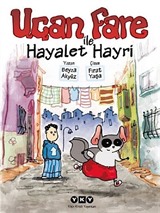 Uçan Fare ile Hayalet Hayri