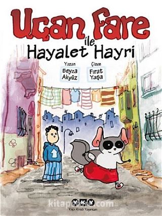 Uçan Fare ile Hayalet Hayri