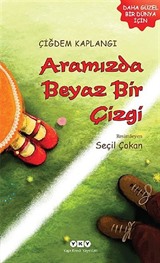 Aramızda Beyaz Bir Çizgi