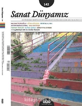 Sanat Dünyamız İki Aylık Kültür ve Sanat Dergisi Sayı:142 Eylül-Ekim 2014