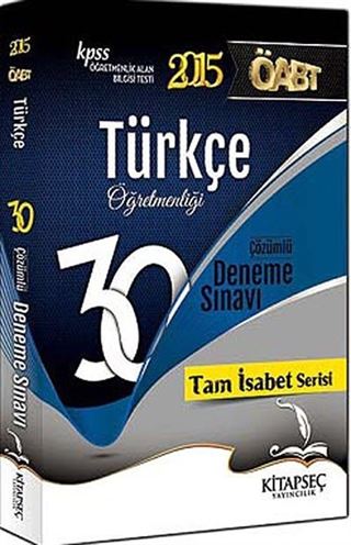 2015 KPSS ÖABT Türkçe 30 Çözümlü Deneme Sınavı