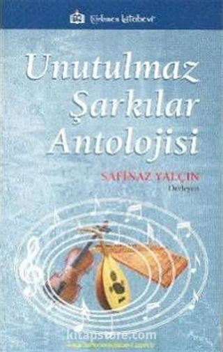 Unutulmaz Şarkılar Antolojisi (Cd)