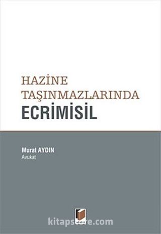 Hazine Taşınmazlarında Ecrimisil