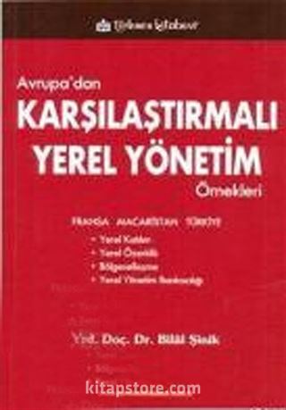 Avrupa'dan Karşılaştırmalı Yerel Yönetim Örnekleri