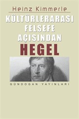 Kültürlerarası Felsefe Açısından Hegel