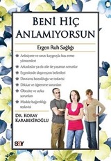 Beni Hiç Anlamıyorsun