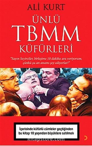 Ünlü TBMM Küfürleri