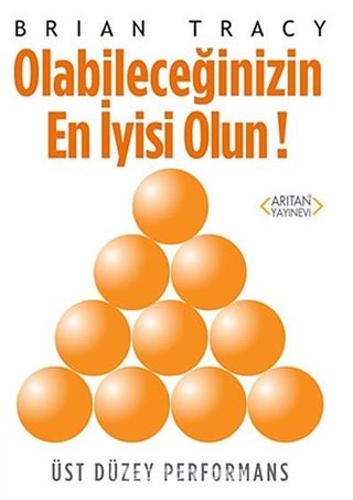 Olabileceğinizin En İyisi Olun!