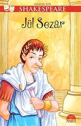 Jül Sezar / Gençler İçin Shakespeare