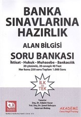 Banka Sınavlarına Hazırlık Alan Bilgisi Soru Bankası İktisat Hukuk Muhasebe Bankacılık