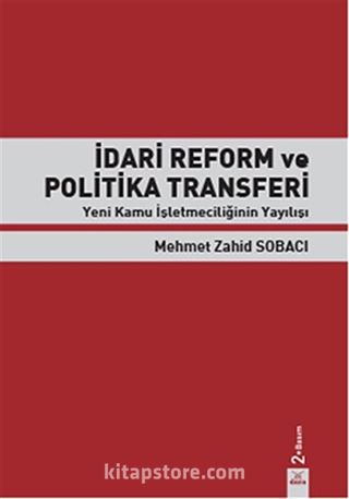 İdari Reform ve Politika Transferi