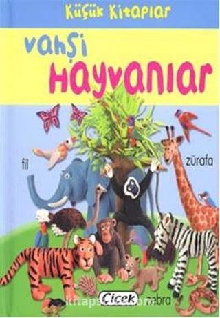 Vahşi Hayvanlar / Küçük Kitaplar