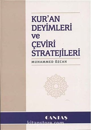 Kur'an Deyimleri ve Çeviri Stratejileri