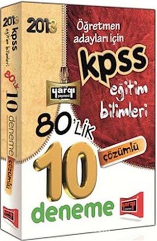 2013 KPSS Eğitim Bilimleri 80'lik 10 Çözümlü Deneme