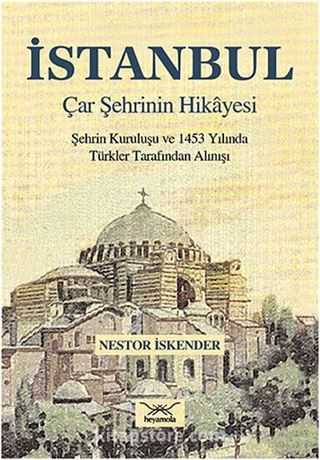 İstanbul - Çar Şehrinin Hikayesi