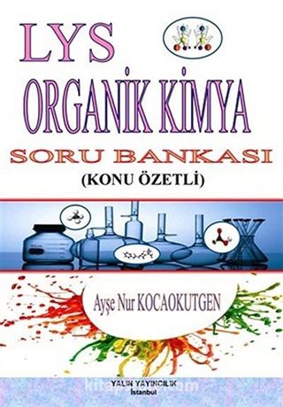 LYS Organik Kimya Soru Bankası (Konu Özetli)